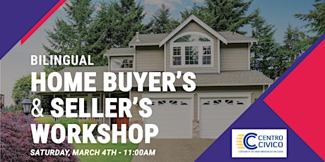 Bilingual Home Buyer's and Seller's Workshop