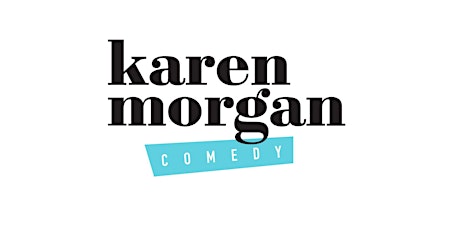A Night of Comedy With Karen Morgan
