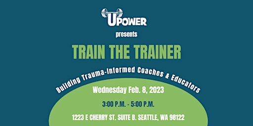 Train the Trainer - Building Trauma Informed Coaches & Educators