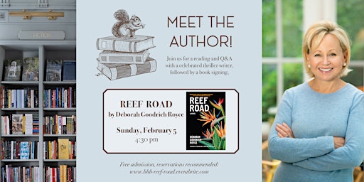 Book Reading and Signing: REEF ROAD by Deborah Goodrich Royce