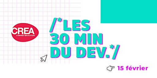 Les 30 min du DEV. - Les Chatbots + Nathanaël Khodl