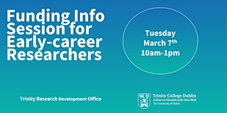 TCD Funding Info Session for Early-career Researchers