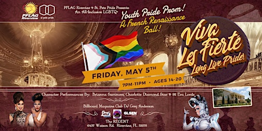 LGBTQ+ Youth Pride Prom "A French Renaissance Ball" @ The Regent!