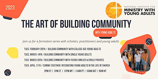 The Art of Building Community with Young Adults