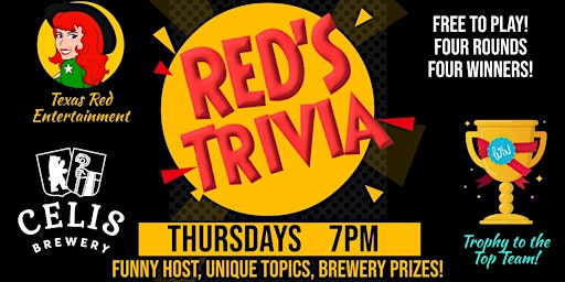 Celis Brewery ATX presents Texas Red's Thursday Taproom Trivia at 7pm