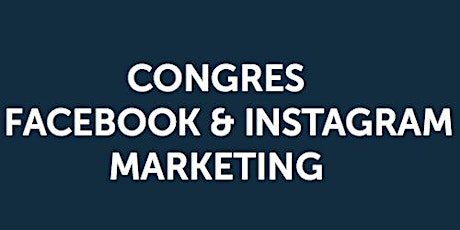 Primaire afbeelding van Congres Facebook & Instagram Marketing 2018