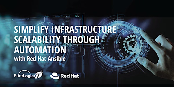 Simplify Infrastructure Scalability through Automation with Red Hat Ansible