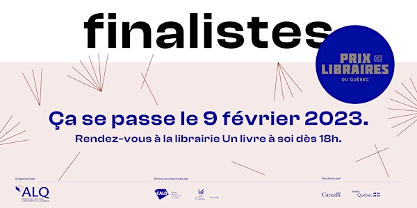 Dévoilement des finalistes 2023 | Prix des libraires du Québec|volet adulte