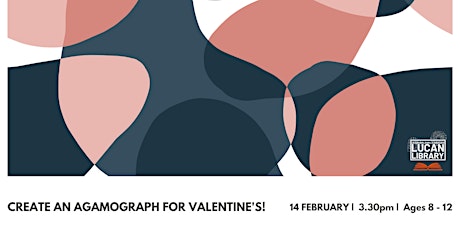 Create a Valentine-themed Agamograph with Chris from Maker Meet!