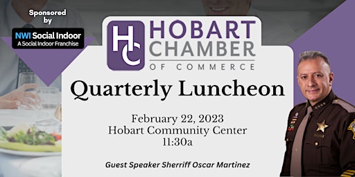 Hobart Chamber of Commerce Quarterly Luncheon