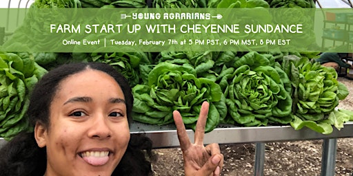 Farm Start Up with Cheyenne Sundance