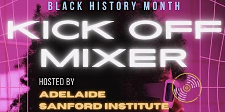 ASI Black History Month Kick Off MIXER