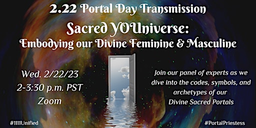 2.22 Portal Day Transmission: Sacred YOUniverse