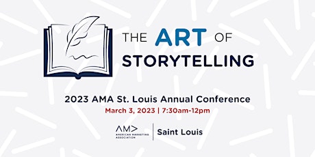Annual Saint Louis AMA Conference - The Art of Storytelling