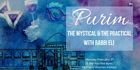 Purim: The Mystical and the Practical
