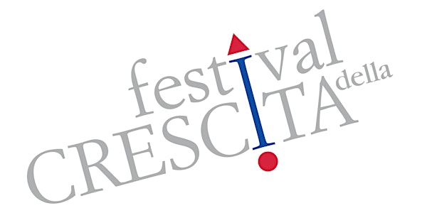 Festival della Crescita - Napoli 3-4 maggio 2018