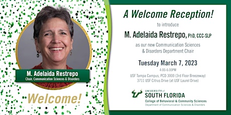 Imagem principal do evento Welcome Reception for New CSD Chair, M. Adelaida Restrepo, PhD, CCC-SLP