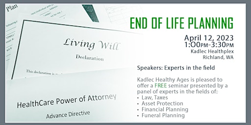 End Of Life Planning April 12, 2023 - In Person