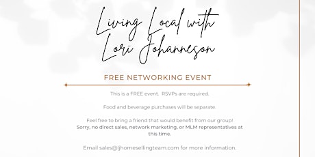 Apr. Living Local with Lori Johanneson, REALTOR® | Open Networking Event