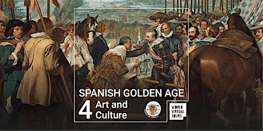 Spanish Golden Age 4 - Art and Culture