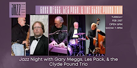 Jazz Night with Gary Meggs, Les Pack, and the Clyde Pound Trio