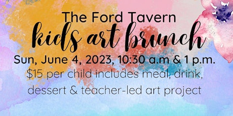 Kids' Brunch at the Ford Tavern
