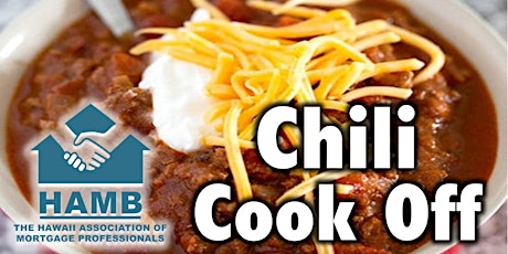 Chili Cook-Off w/ Hawaii Association of Mortgage Brokers and Professionals primary image