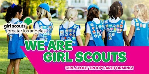Girl Scout Troops are Forming at  Wescove Elementary in West Covina