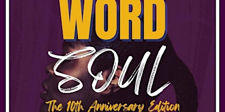 WORD SOUL: The 10th Anniversary Edition
