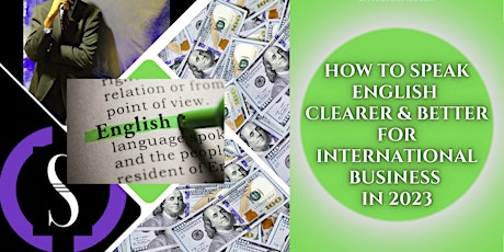 How to Speak English Clearer & Better for international business in 2023