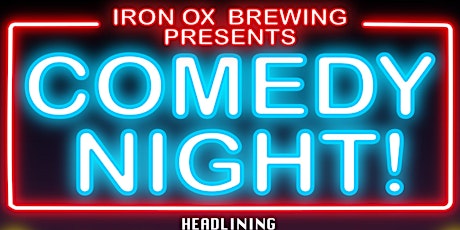 Comedy Night in the Taproom  @ Iron Ox Brewery
