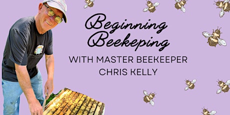 Beginning Beekeeping Spring 2023