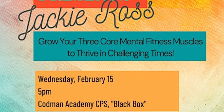 Grow Your Three Core Mental Fitness Muscles to Thrive in Challenging Times!