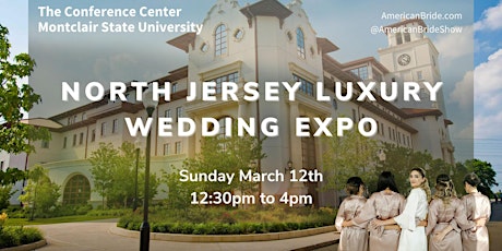 North Jersey Luxury Bridal Show at Montclair State University