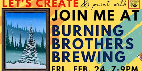 February 24 Paint & Sip at Burning Brothers Brewing