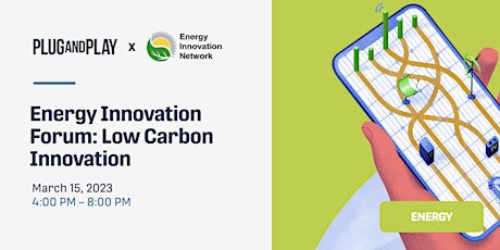 Energy Innovation Forum: Low Carbon Innovation