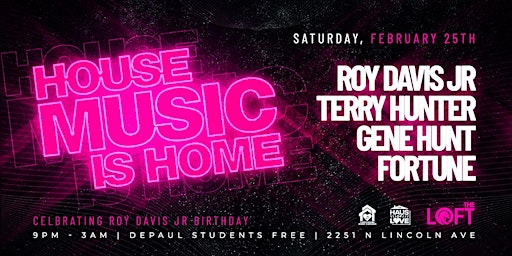 House Music is Home w Roy Davis Jr, Chosen Fews Terry Hunter, Gene Hunt