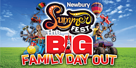 Image principale de Newbury Summer Fest -  The Big Family Day Out!