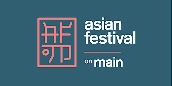 2023 Asian Festival on Main!