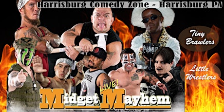 Midget Mayhem Wrestling Goes Wild!  Harrisburg PA +18