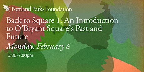 Back to Square 1: An Introduction to O’Bryant Square’s Past and Future