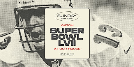 Superbowl LVII at the Lamplighter