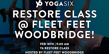 Y6 Restore class @Fleet Feet Woodbridge