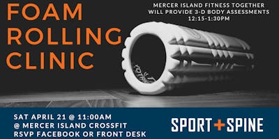 event in Seattle: Foam Rolling and Body Assessment Clinic