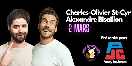Soirée d'humour - Charles-Olivier St-Cyr et Alexandre Bisaillon