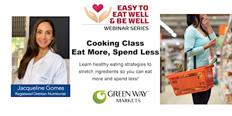 Cooking Class: Stretch ingredients to eat more and spend less
