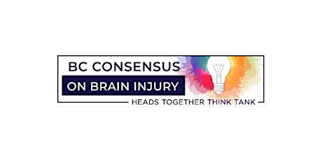 BC Consensus on Brain Injury, Mental Health & Addiction 2023