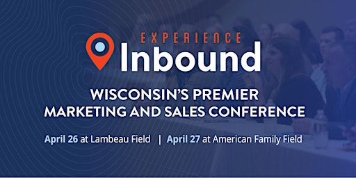 Experience Inbound 23: American Family Field (Milwaukee)- April 27, 2023