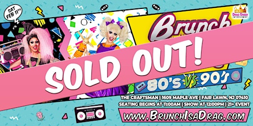 Brunch is a Drag - 80s VS 90s Drag Brunch ***SOLD OUT!*** primary image