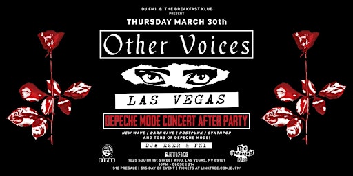 OTHER VOICES - Depeche Mode Concert After Party 3/30 @ Artifice Las Vegas